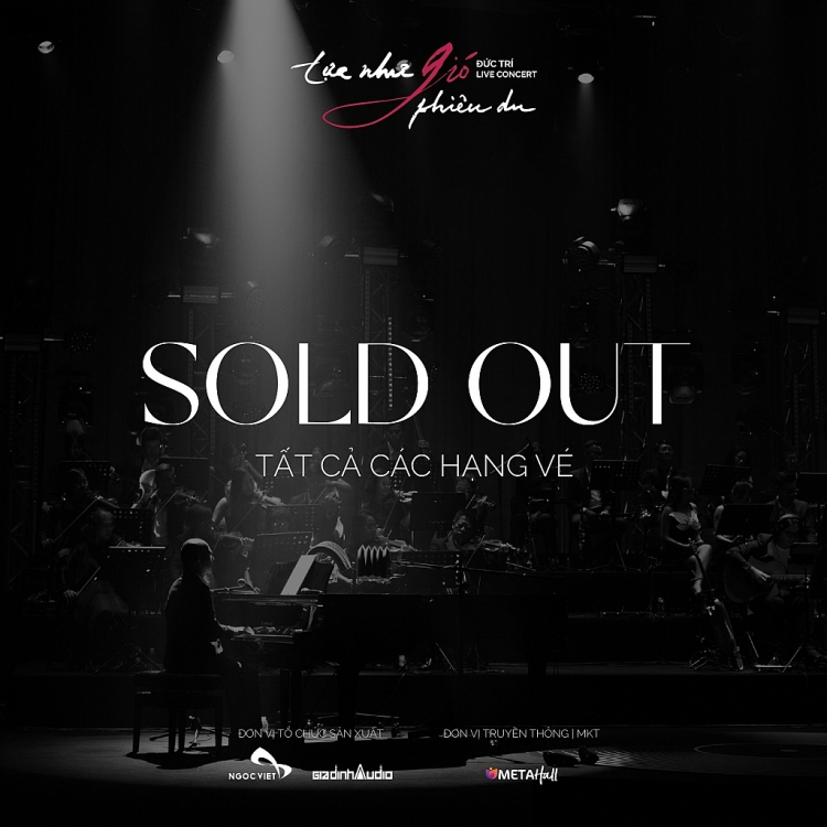 Live concert của Đức Trí 'sold out', chờ đợi gì với một đêm duy nhất tại Hà Nội?