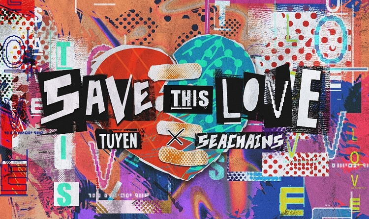 Bắt tay cùng Tuyên trong 'Save this love', Seachains khẳng định 'Tới công chuyện!'