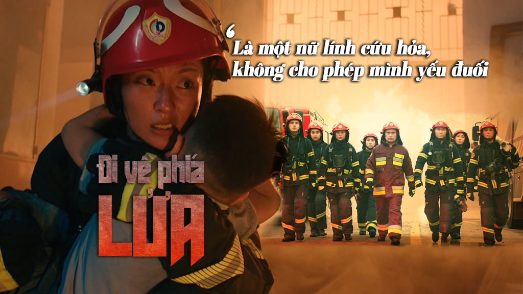 Hồ Thu Anh: Là một nữ lính cứu hỏa, Thu Anh không cho phép mình yếu đuối