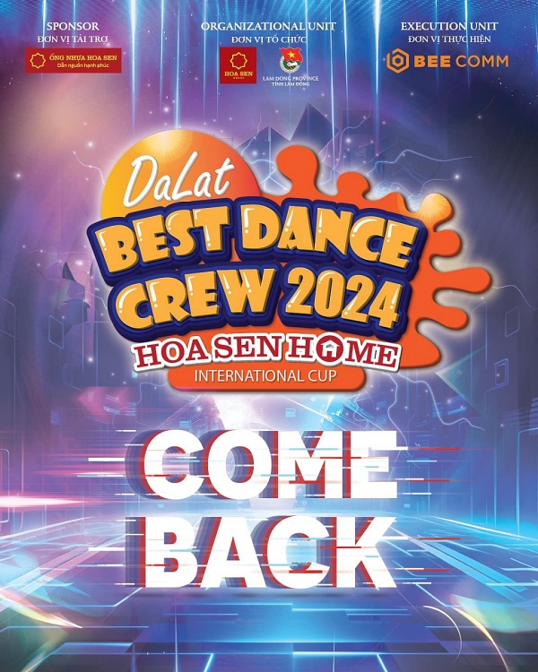 Việt Max và Viết Thành cùng các nghệ sĩ quốc tế nổi tiếng ngồi 'ghế nóng' 'Dalat Best Dance Crew 2024 – Hoa Sen Home International Cup'