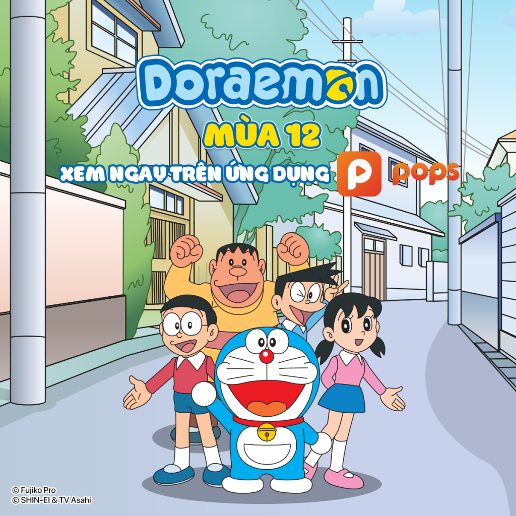 'Doraemon' mùa 12 - Bản lồng tiếng mới nhất đã ra mắt trên ứng dụng POPS