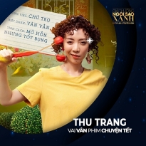 Thu Trang tiếp tục khuấy đảo làng phim Việt với phim 'Chuyện ngày Tết'