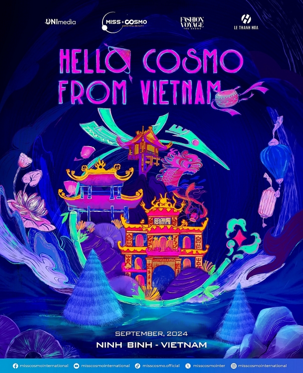 Fashion show mở màn chuỗi Festival 'Miss Cosmo 2024': 'Hello Cosmo From Vietnam' sẽ được tổ chức vào tháng 9/2024 tại Tràng An, Ninh Bình