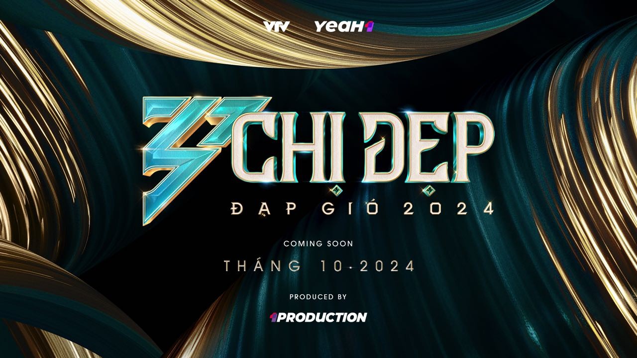 YeaH1 công bố 'Chị đẹp đạp gió 2024' chính thức khởi động