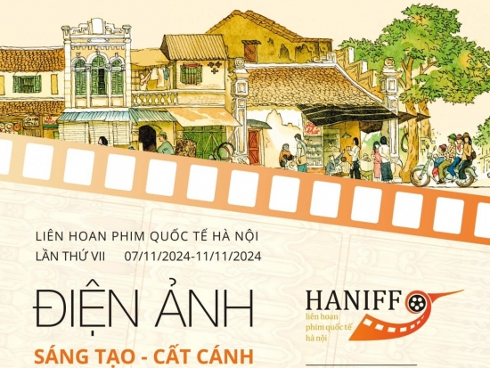 Liên hoan phim Quốc tế Hà Nội lần VII có diện mạo mới hấp dẫn ra sao?