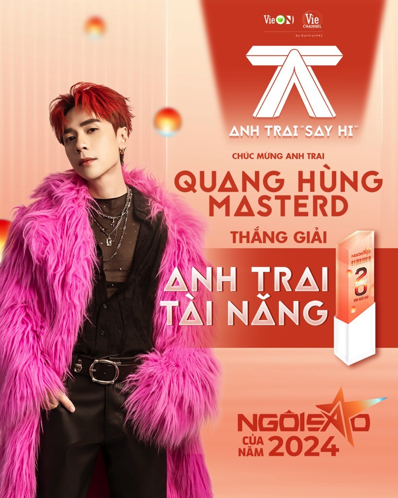 Fan nức lòng khi 'Anh trai 'Say Hi' được vinh danh, Quang Hùng MasterD, Hùng Huỳnh 'ẵm' giải Anh trai tài năng và Mỹ nam của năm