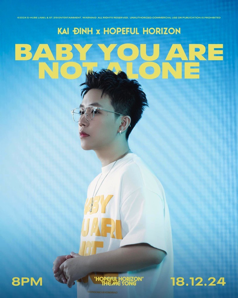 Kai Đinh ra mắt ca khúc 'baby you are not alone' kết hợp cùng Amee, TDK và 30 sao Việt