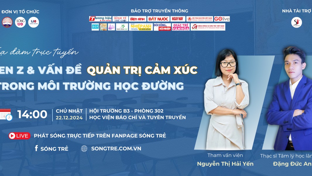 Chỉ còn chưa đầy 1 ngày sẽ diễn ra Tọa đàm 'Gen Z & vấn đề quản trị cảm xúc trong môi trường học đường'