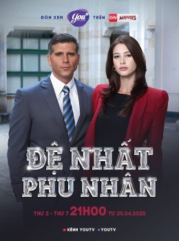 'Đệ nhất phu nhân': Đằng sau nét xinh đẹp dịu dàng là sự tham vọng đáng sợ của một thư ký Tổng Thống