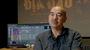Đạo diễn Bùi Thạc Chuyên: 'Địa đạo’ giống như một mỏ vàng, càng để lâu càng quý