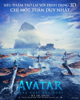 'Avatar: The Way of Water' trở lại rạp chiếu Việt Nam với độc quyền định dạng 3D