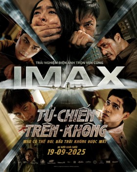 'Tử chiến trên không': Bom tấn hành động Việt Nam đầu tiên ra mắt với định dạng IMAX