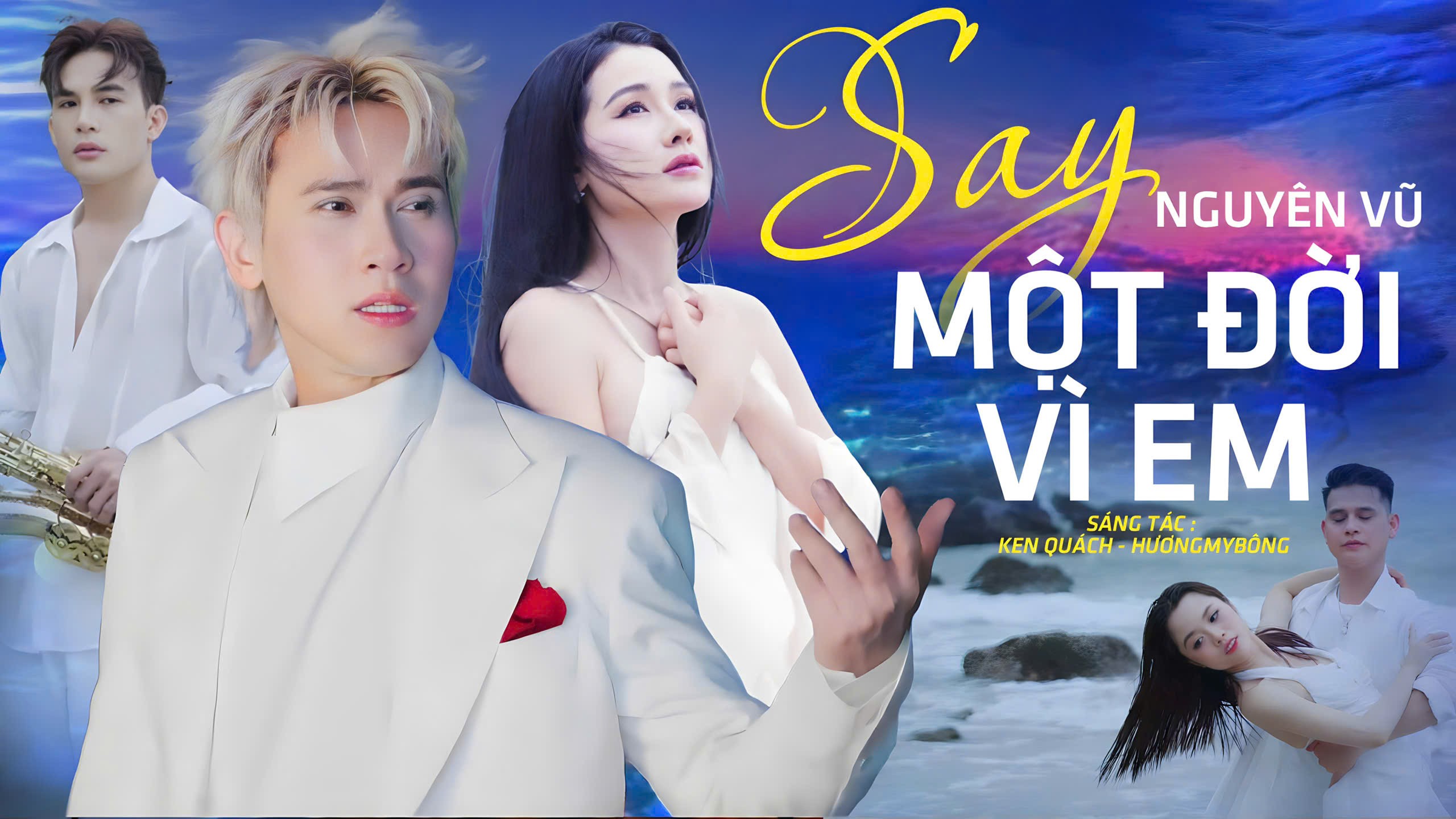 Khi Nguyên Vũ đạo diễn cho chính MV 'Say một đời vì em' của mình