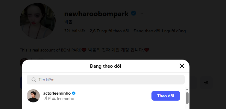 Park Bom xóa sạch Instagram, chỉ theo dõi mình Lee Min Ho