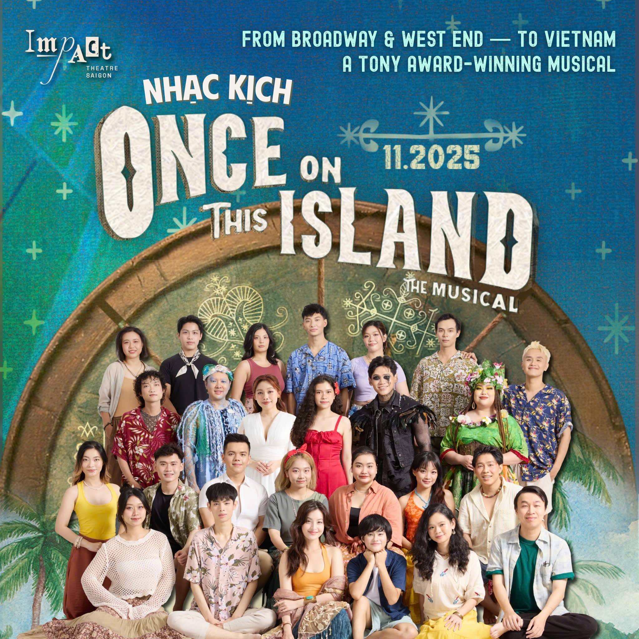 'Once on this Island' - 'Nàng Tiên Cá' vùng Caribbean lần đầu được trình diễn tại Việt Nam