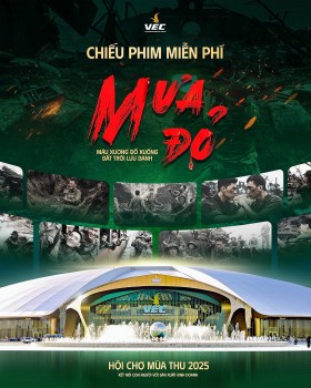 Trải nghiệm xem phim ‘Mưa đỏ’ và ‘Tử chiến trên không’ miễn phí tại Hội chợ mùa Thu 2025