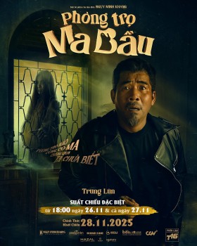 'Phòng trọ ma bầu': Sự pha trộn thú vị giữa dàn diễn viên thực lực cùng câu chuyện 'cười ra nước mắt'