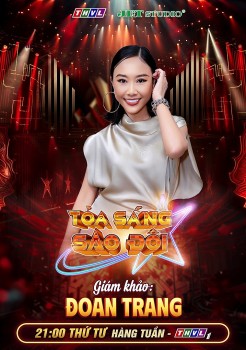 Ca sĩ Đoan Trang làm giám khảo chính 'Tỏa sáng sao đôi 2026', quy tụ dàn Quán quân, Á quân các chương trình âm nhạc