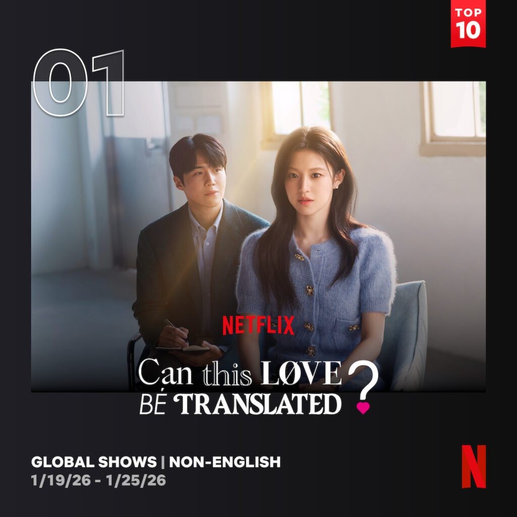 'Can This Love Be Translated?' hai tuần liên tiếp đứng đầu bảng xếp hạng Netflix