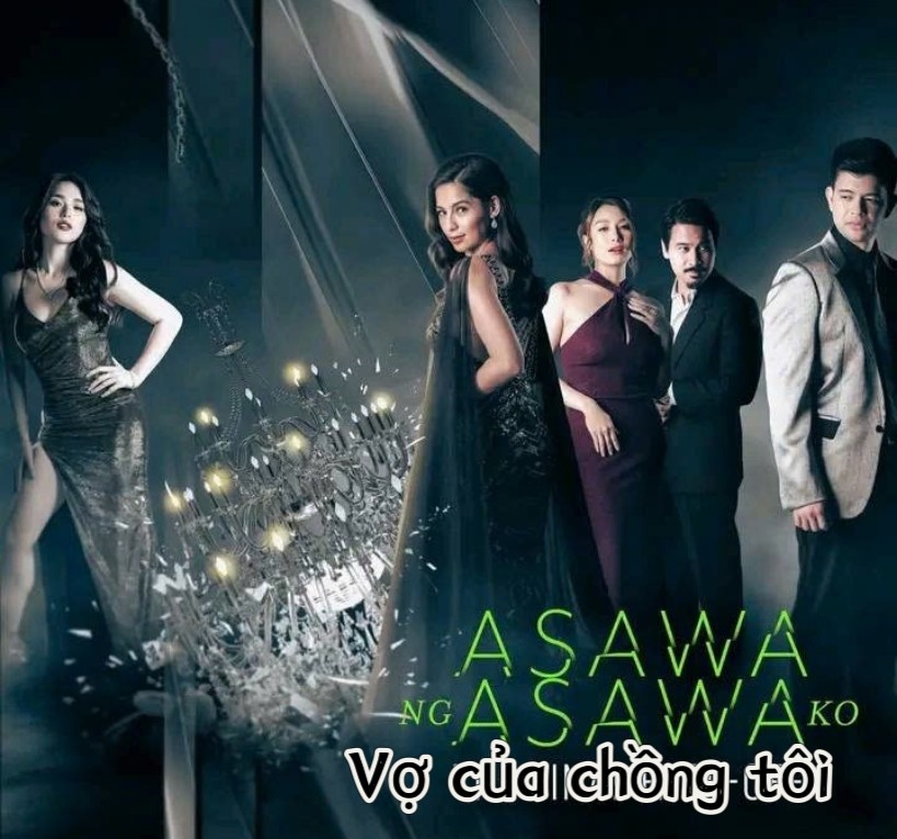 Giải mã sức hút của phim Philippines 'Vợ của chồng tôi'