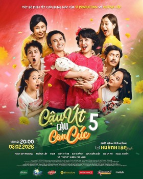 'Cậu Út cậu con Cúc' mùa 5 của Huỳnh Lập gây chú ý với dàn khách mời gần 40 người