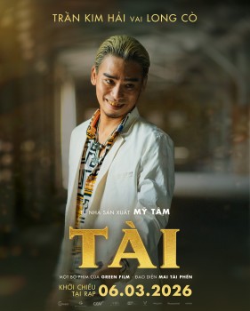 Hé lộ dàn diễn viên nam ấn tượng trong phim điện ảnh 'Tài'
