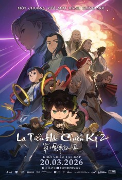 Siêu phẩm hoạt hình Hoa ngữ 'La Tiểu Hắc Chiến Ký 2' đổ bộ rạp Việt, mang hành trình người - yêu đối đầu 'công phá' màn ảnh rộng