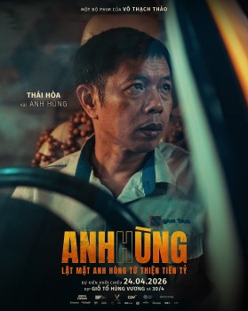 Loạt poster nhân vật 'Anh Hùng' hé lộ nỗi niềm người cha, người mẹ đơn thân