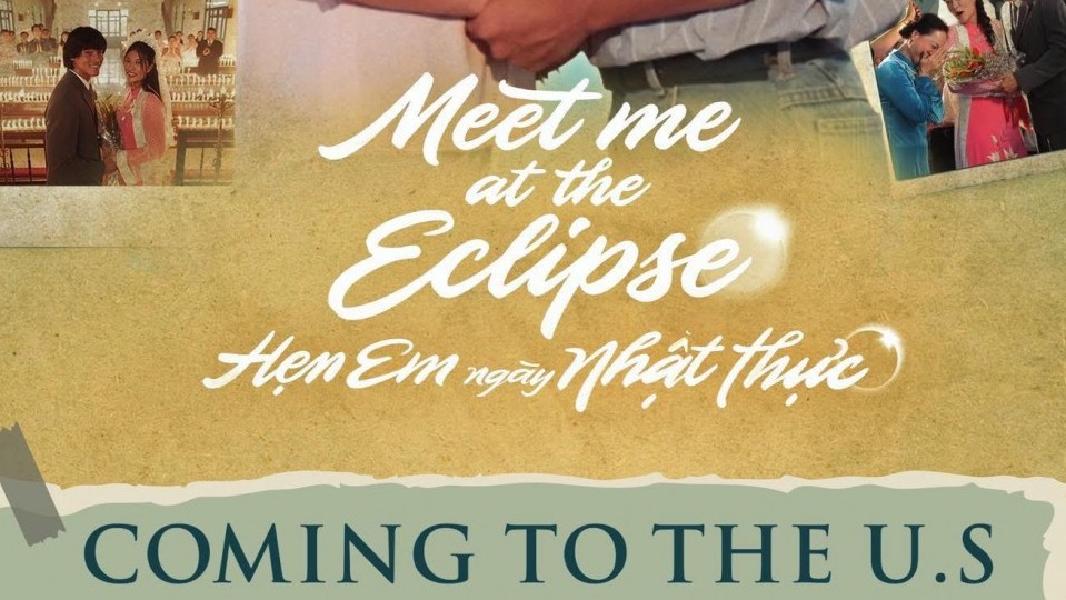 ‘Hẹn em ngày nhật thực’ ra biển lớn: Khi phim tình cảm Việt bắt đầu câu chuyện toàn cầu