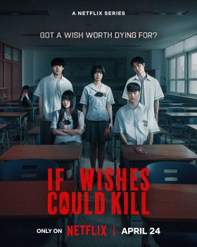 'If Wishes Could Kill' của Netflix gặt hái thành công lớn