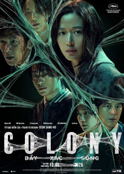 Vượt xa 'Train to Busan', 'Colony' gây sốt màn ảnh châu Á với bầy xác sống biết tiến hóa