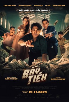 'Bẫy tiền': Hành trình đi tìm cái giá của lòng tham