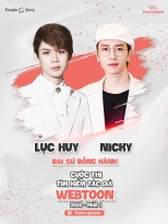 Nicky (Monstar) và Lục Huy (Uni5) trở thành đại sứ đồng hành ‘Tìm kiếm tác giả Webtoon 2020’