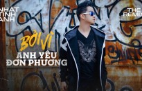 'Thừa thắng xông lên' Nhật Tinh Anh ra mắt single 'The Remix 2018 - Bởi vì anh yêu đơn phương'