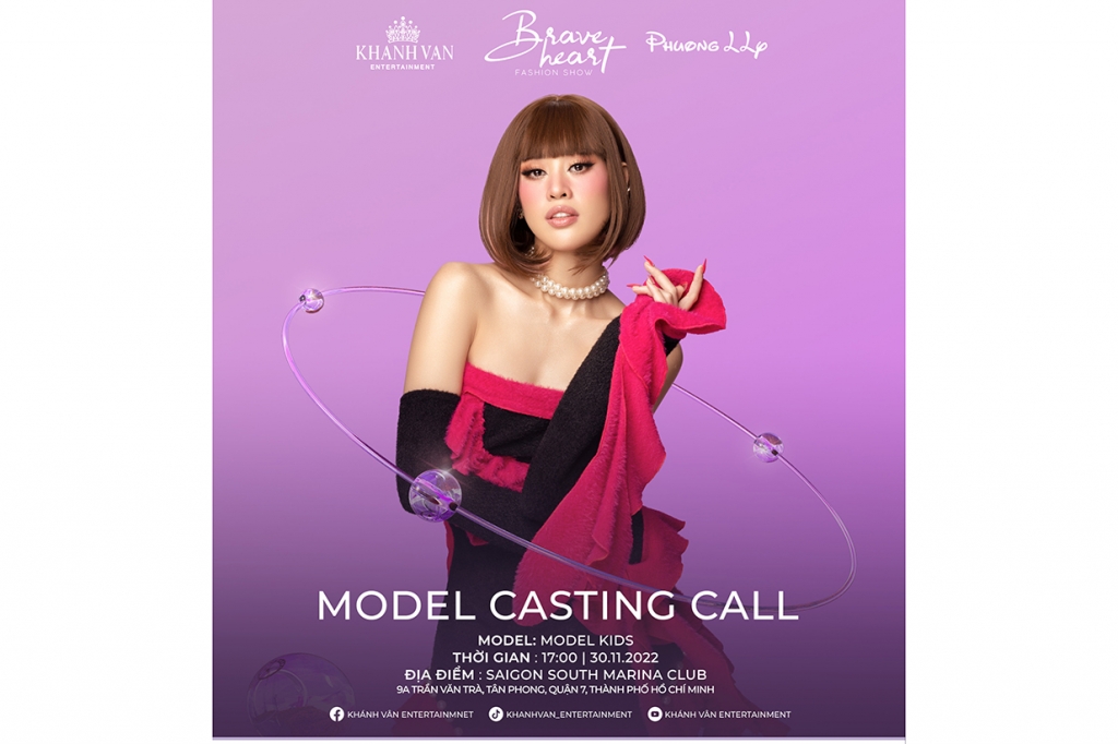 Hoa hậu Khánh Vân tổ chức casting tuyển chọn người mẫu trình diễn cho 'Brave Heart Fashion Show 2022'