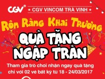 Khai trương cụm rạp CGV Vincom Trà Vinh