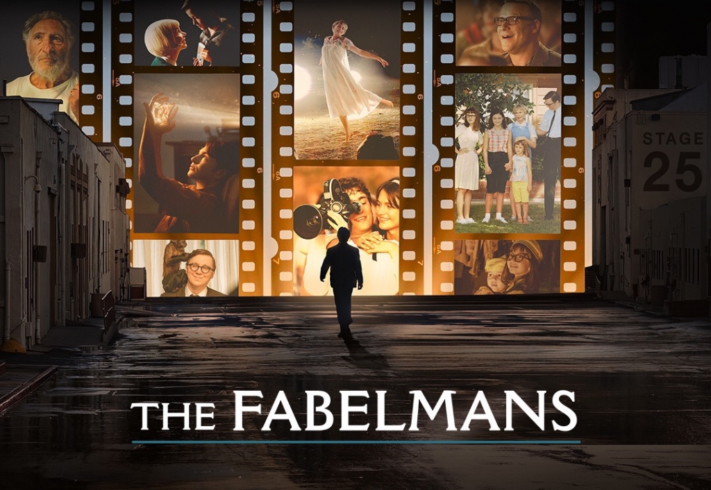 1 - The Fabelmans - Tác phẩm dựa trên đời thực của huyền thoại điện ảnh Steven Spielberg