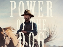 Oscar lần thứ 94: ‘The Power of Dog’ sẽ đại thắng?