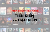 Quảng bá và phát triển điện ảnh Việt Nam qua việc xây dựng trung tâm phát hành và phổ biến phim trực tuyến?