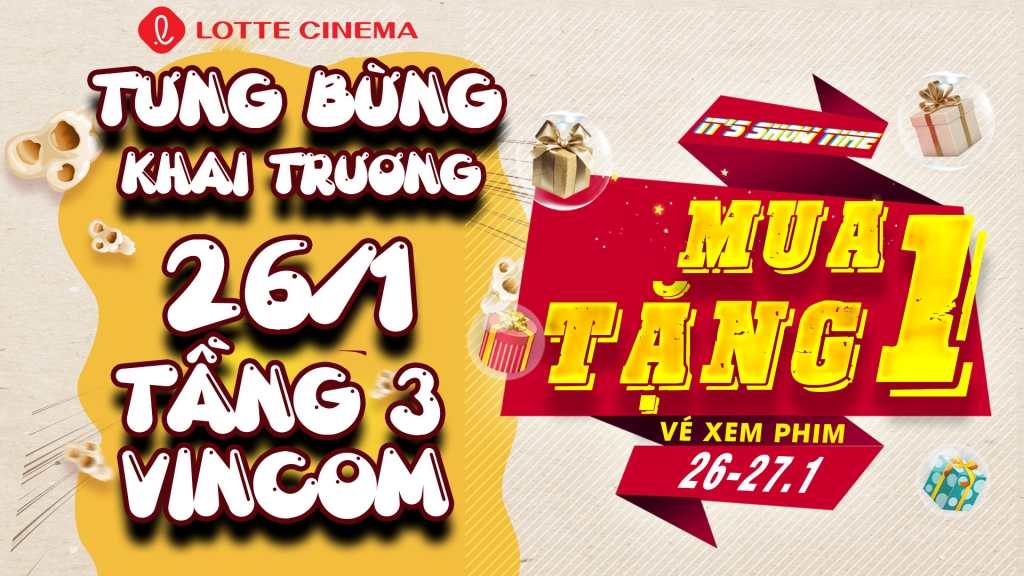 khai truong lotte cinema phan rang uu dai nhieu phan qua hap dan