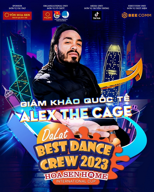 'Quái vật' giới dancer Alex The Cage chính thức trở thành giám khảo của 'Dalat Best Dance Crew 2023'