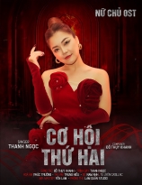 Ca sĩ Thanh Ngọc hát nhạc phim 'Nữ chủ' của Thúy Ngân