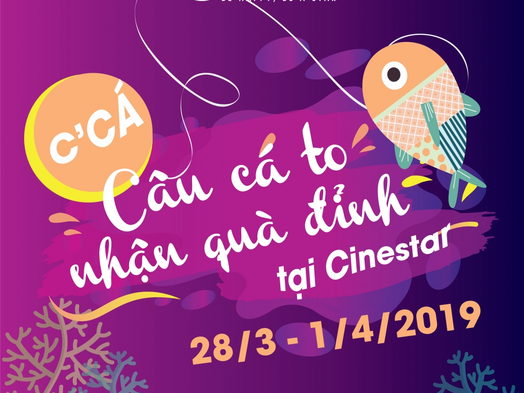 Rạp phim Cinestar lập đàn câu 'Cá tháng tư' đảm bảo 100% có quà