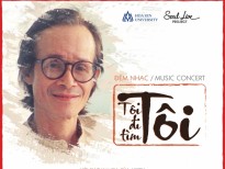 "Tôi đi tìm tôi": Đêm nhạc Trịnh Công Sơn gây quỹ cho Học bổng mang tên ông