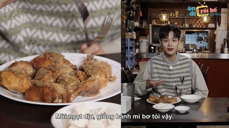 'Ăn đi rồi kể': Hội ẩm thực 'phát thèm' bởi tiếng gà rán Hàn Quốc giòn rụm