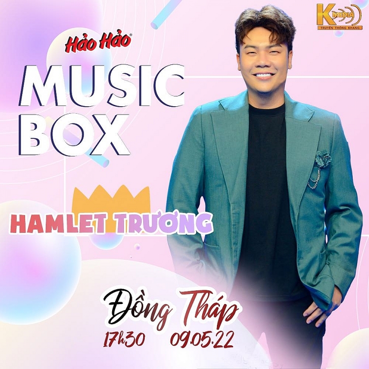 Music Box tháng 5 trở lại cùng dàn khách mời 10 điểm chất lượng