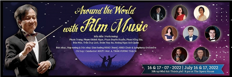2 đêm hòa nhạc về những tác phẩm nhạc phim tại Nhà hát Thành phố Hồ Chí Minh