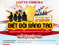 Lotte Cinema - Sân chơi cho những ý tưởng đột phá từ các bạn trẻ