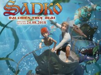 'Sadko: Đại chiến thủy quái': Nối tiếp thành công của phim hoạt hình vui nhộn trên màn ảnh Việt