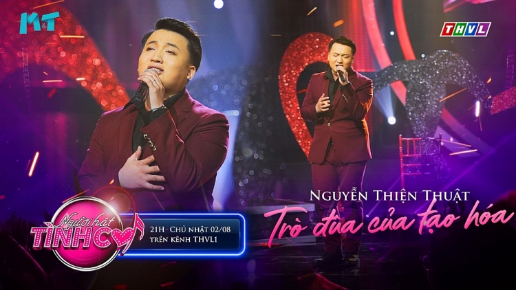 nguoi hat tinh ca chay het minh cung tro dua cua tao hoa nguyen thien thuat xuat sac gianh chien thang tuan